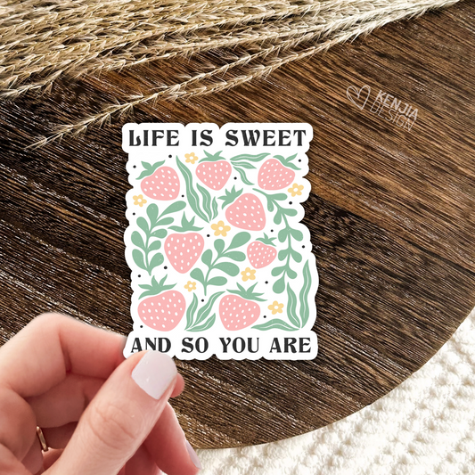 Life Is Sweet And So You Are Stickers / Floral Self Care Stickers / Mental Health Waterproof Vinyl Sticker / Retro Aesthetic Flowers Decal