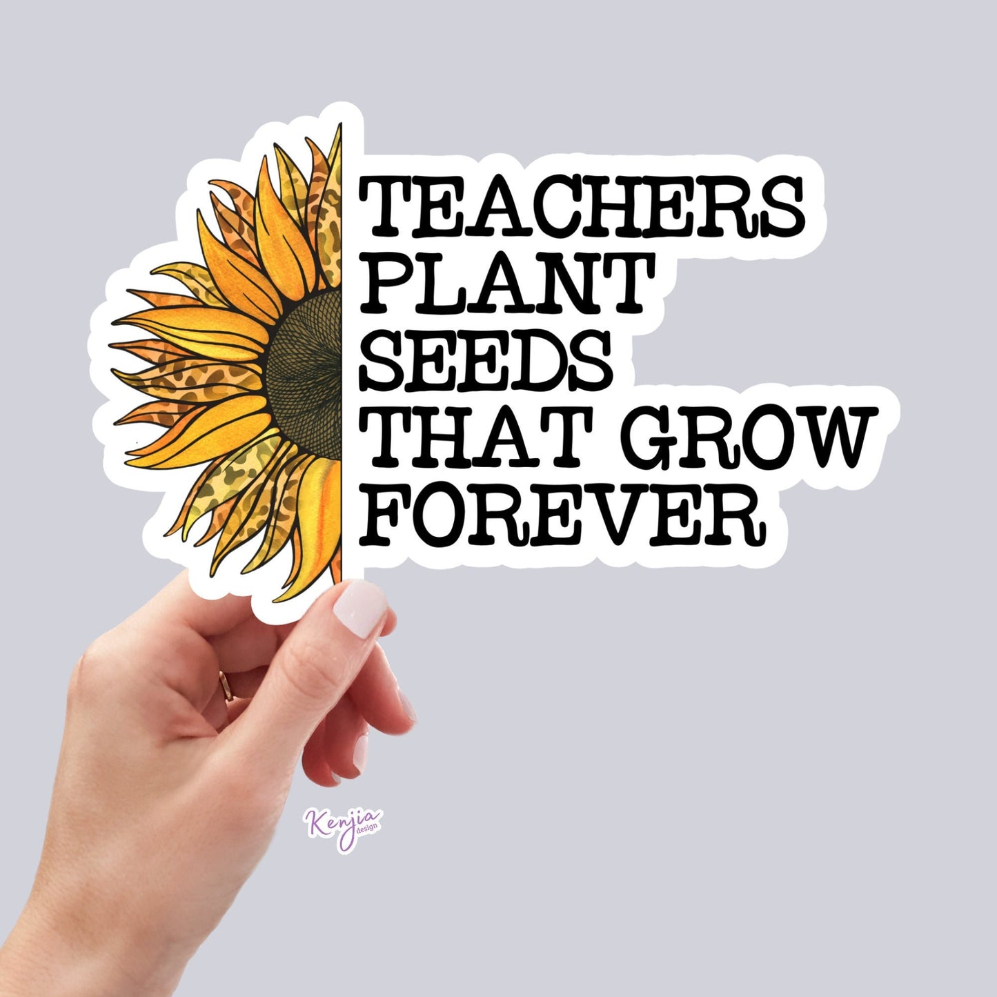 Teachers School Plant Seeds that Grow Forever Sticker, Waterproof and Dishwasher Safe Vinyl Sticker gift, planner, book, laptop