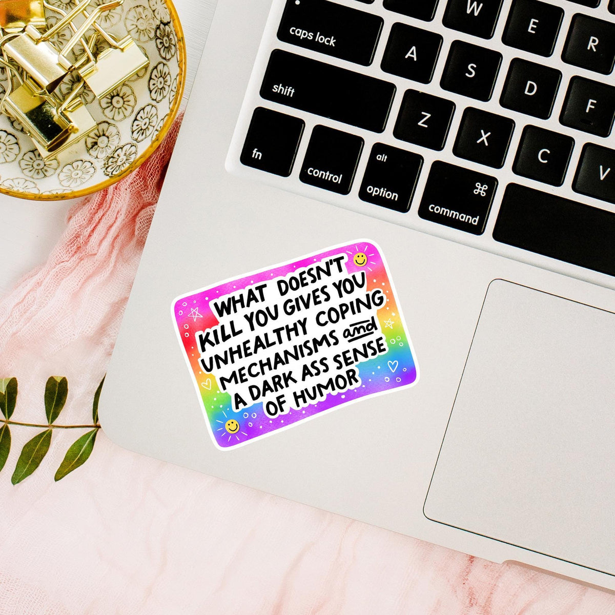 Dark Humor Rainbow Sticker / Funny Sarcastic Quote Gift / Unhealthy Coping Mechanisms / Mental Health Decal / Adult Snarky Joke Present