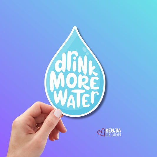 Drink More Water Sticker, Funny Hydration Reminder, Water Bottle, Laptop