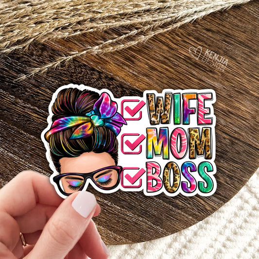 Wife Mom Boss Stickers  / Messy Bun / Western Mother's Day Gifts / Mama Funny Quote /  Mom Life / Motherhood Stickers