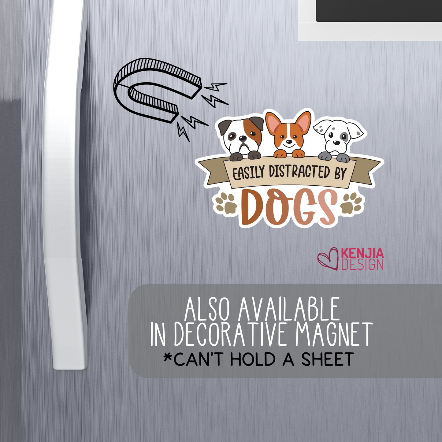 Easily Distracted by dogs / Cute Funny Dog Mom Stickers