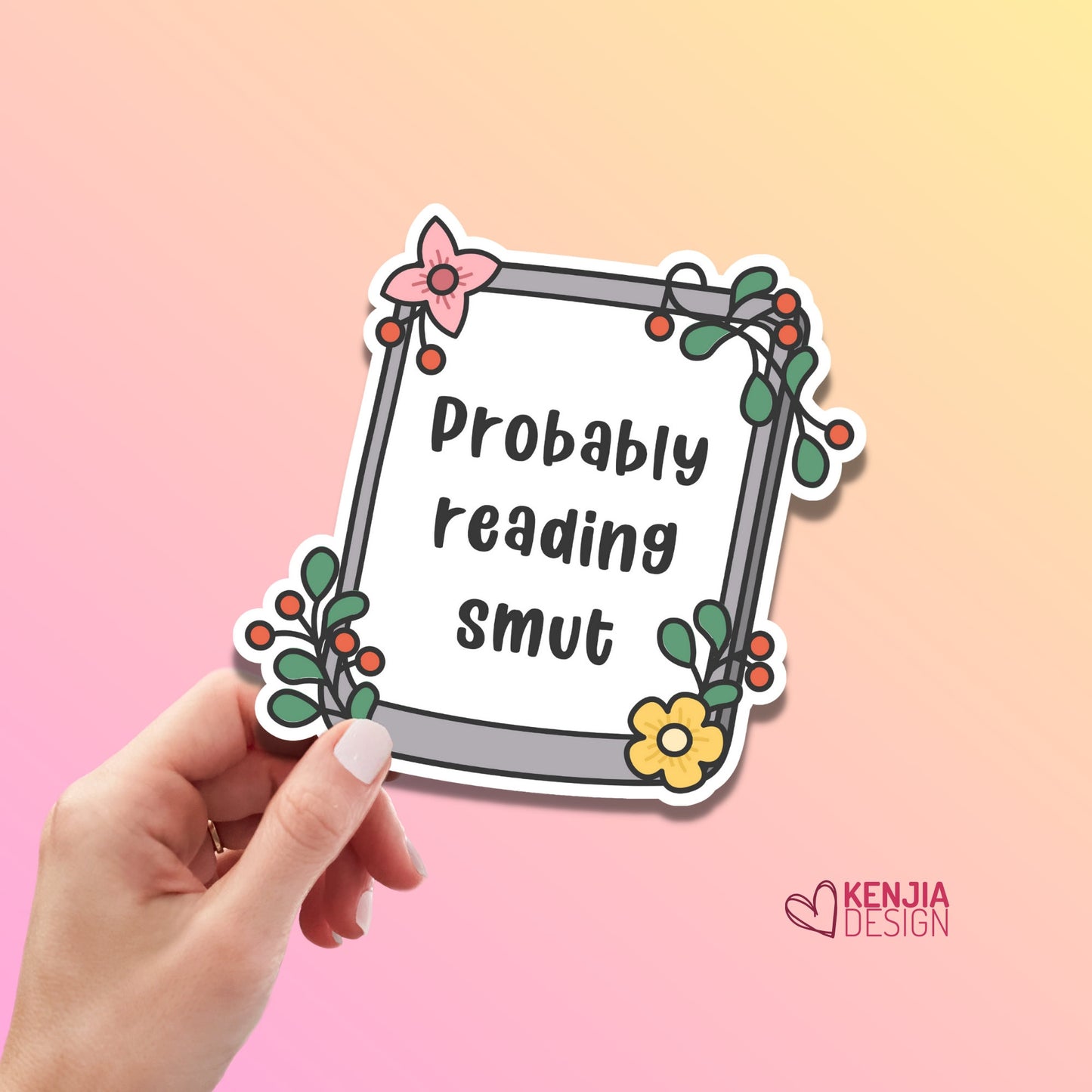 Probably Reading Smut Stickers for Kindle, Spicy Book Club Gifts, Bookish Merch, Smutty Romance Book Reading Gifts