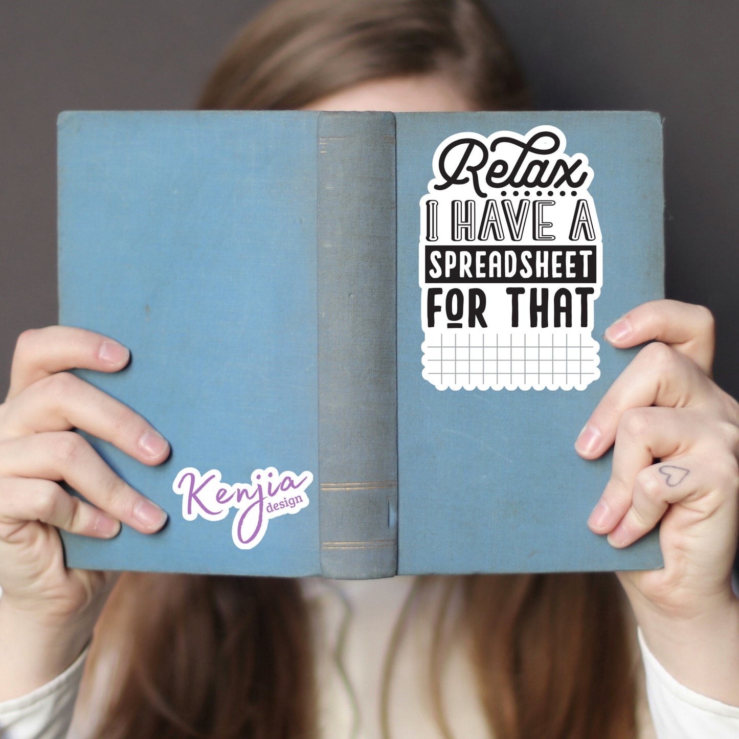 Relax I Have a Spreadsheet for That Sticker, Waterproof and Dishwasher Safe Handmade cute Vinyl Stickers for gift, planner, book and laptop