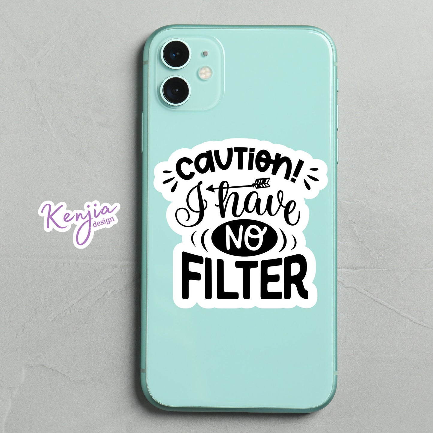 Caution I Have No Filter Sarcastic Sticker, Waterproof and Dishwasher Safe  Handmade cute Vinyl Sticker for gift, planner, book and laptop
