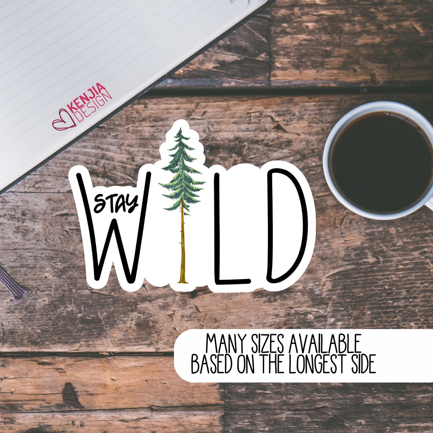 Cute Funny Stay Wild Pine Tree Stickers  | Watercolor Waterproof Sticker for Planner, Laptop Water Bottle, Bumper, Fridge Magnets
