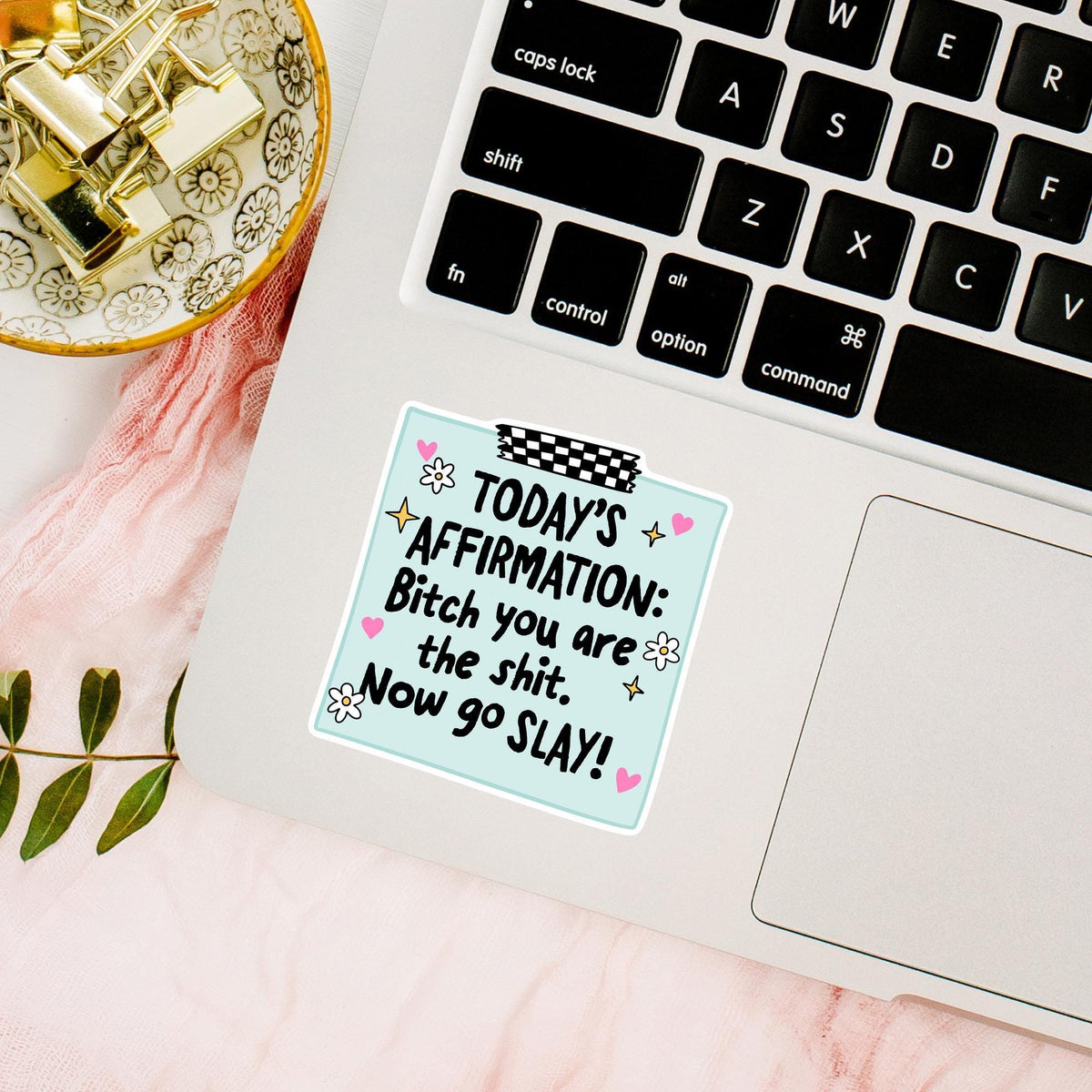 Todays Affirmation Slay Sticker / Funny Motivational Gift / Girly Positive Quote / Self Love Decal / Confidence Boost Present / Cute Note