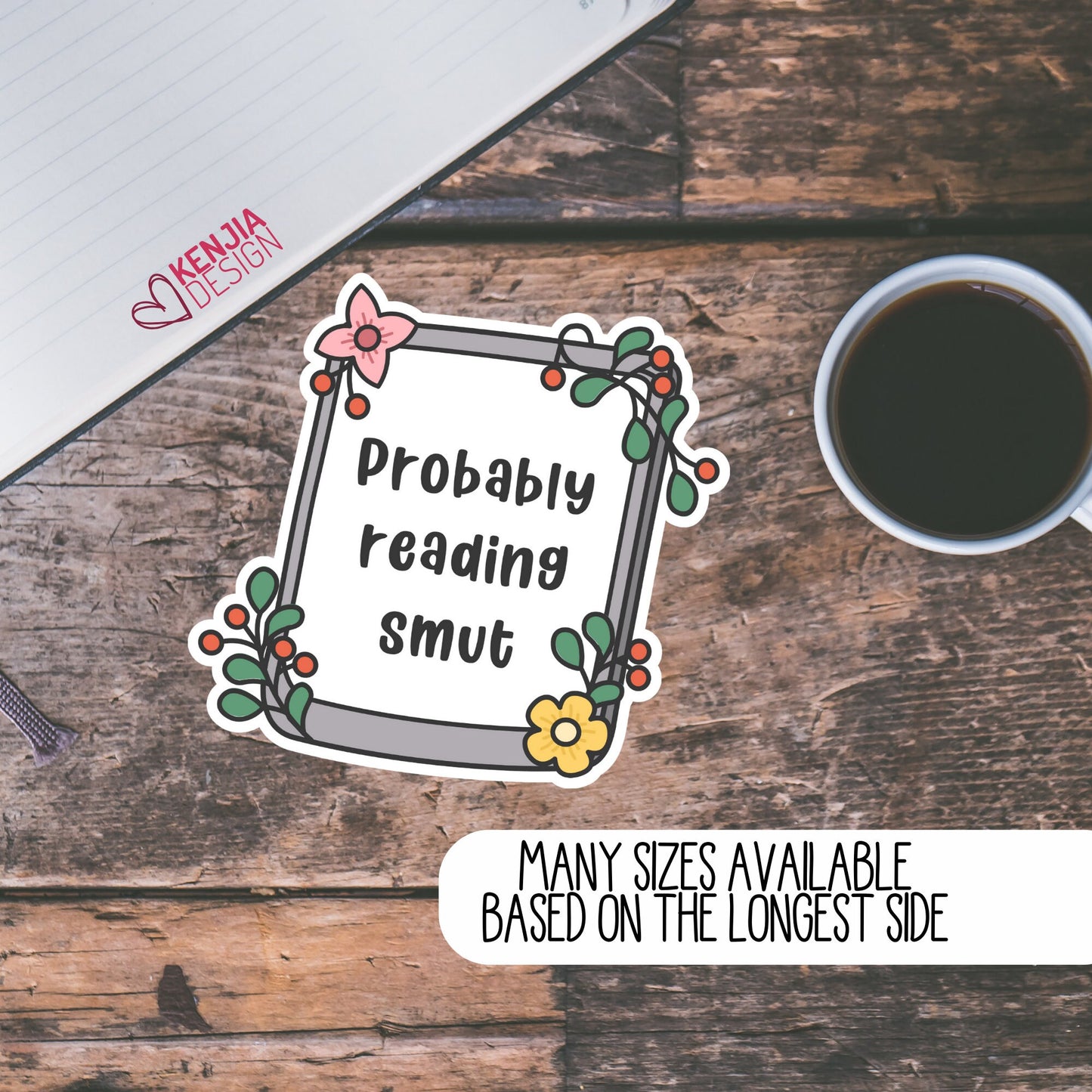 Probably Reading Smut Stickers for Kindle, Spicy Book Club Gifts, Bookish Merch, Smutty Romance Book Reading Gifts