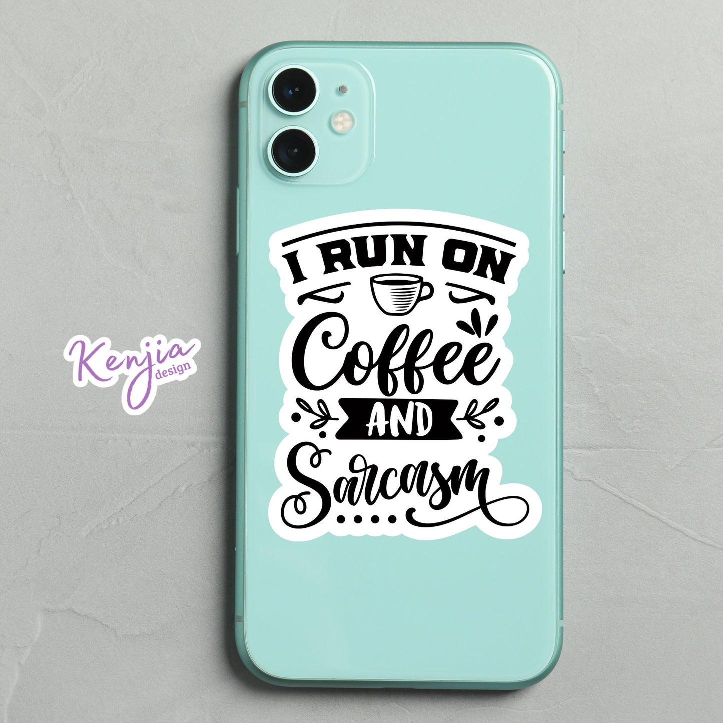 I Run on Coffee and Sarcasm Sticker, For Sarcastic, Waterproof and Dishwasher Safe  Handmade cute Vinyl Sticker for gift, planner, laptop